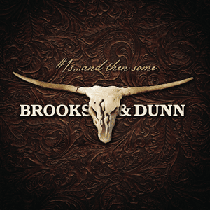 She Used to Be Mine - Brooks & Dunn