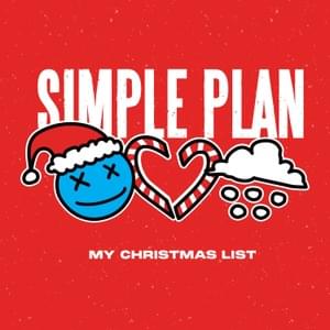 My Christmas List - Simple Plan