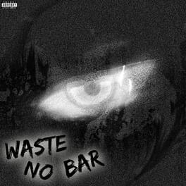 Waste no bar - Yleezy (Ft. Xhulooo)