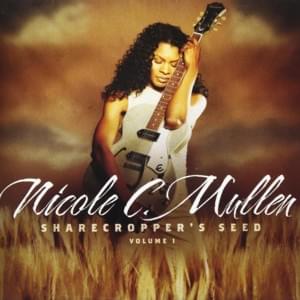 Sharecropper’s Seed - Nicole C. Mullen