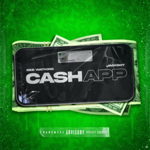 Cash App - Dee Watkins (Ft. Jackboy)