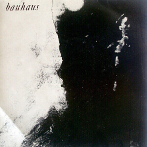 Kick in the Eye - Bauhaus