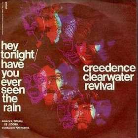 Hey Tonight - Creedence Clearwater Revival