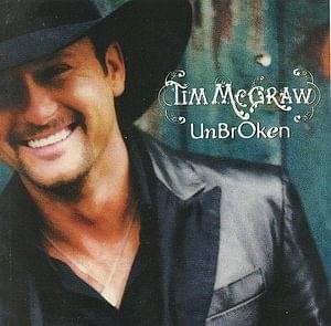 Unbroken - Tim McGraw