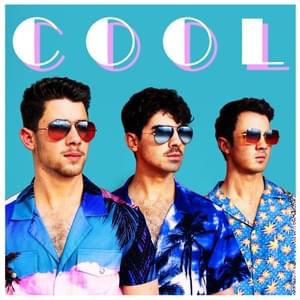 Cool - Jonas Brothers