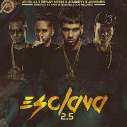 Esclava (2.5) - Bryant Myers (Ft. Almighty, Anonimus & Anuel AA)