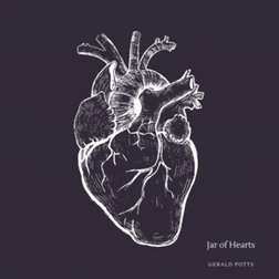 Jar of Hearts - Gerald Potts