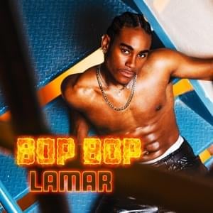 Bop Bop - Lamar Morris