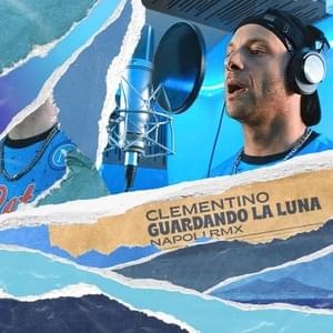 Guardando la luna (Napoli RMX) - Clementino