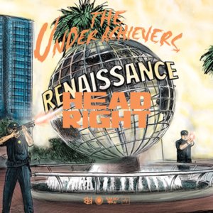 Head Right - The Underachievers