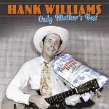 Thirty Pieces of Silver - Hank Williams