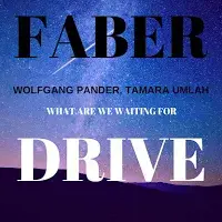 What Are We Waiting For - Faber Drive (Ft. Tamara Umlah & Wolfgang Pander)