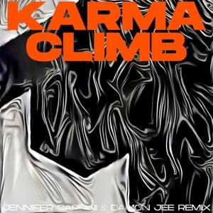 Karma Climb (Jennifer Cardini & Damon Jee Remix) - Editors