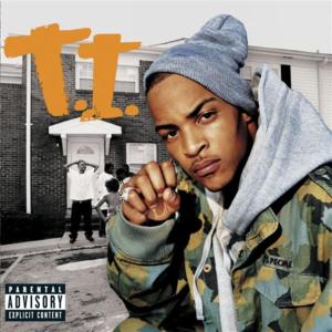 What They Do - T.I. (Ft. B.G.)