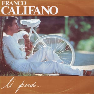 Amante Del Pensiero Tuo - Franco Califano