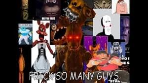 FRICKING SO MANY GUYS (another five nights sus remix) - KeepitEZ_