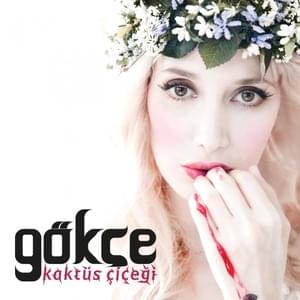 Tuttu Fırlattı - Gökçe