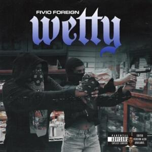 Wetty - Fivio Foreign