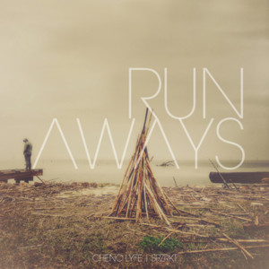 Runaways - Cheno Lyfe