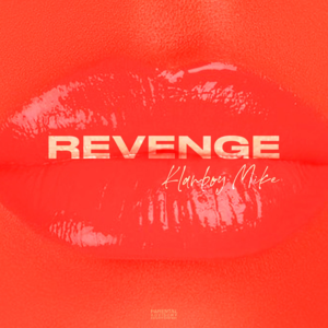 Revenge - KB Mike