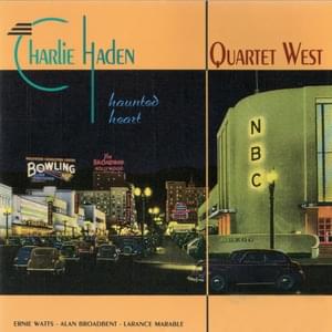 Deep Song - Charlie Haden Quartet West (Ft. Billie Holiday)