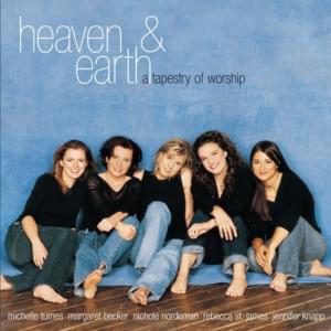 Heaven and Earth - Nichole Nordeman