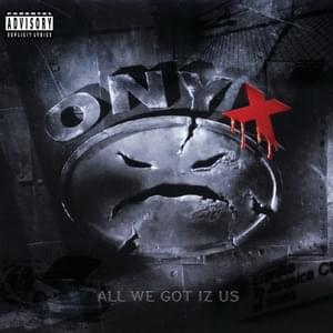 Most Def - Onyx