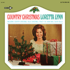 I Won’t Decorate Your Christmas Tree - Loretta Lynn