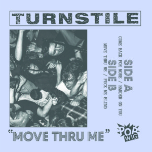 Move Thru Me - Turnstile