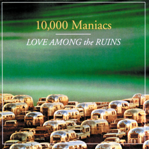 Green Children - 10,000 Maniacs