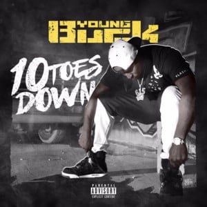 Ten Toes Down - Young Buck