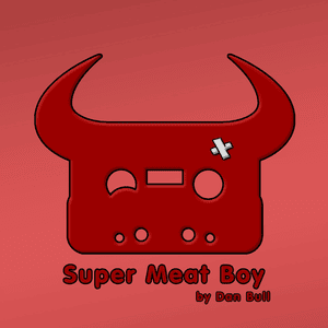 Super Meat Boy - Dan Bull