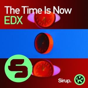 The Time is Now - EDX