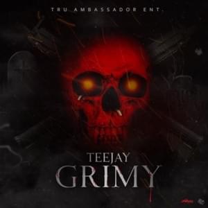 Grimy - Teejay