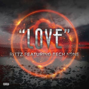 Love - Rittz (Ft. Tech N9ne)