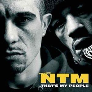 That’s My People - Suprême NTM