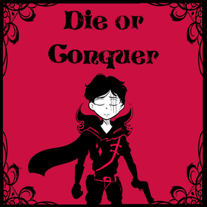 Die or Conquer - Xtha