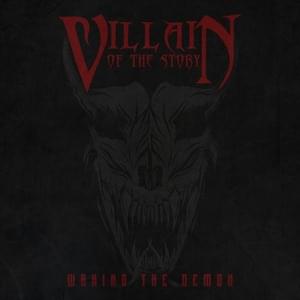 Waking the Demon - Villain of the Story