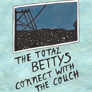 Perfect Little Girl - The Total Bettys