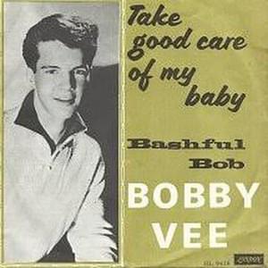 Take Good Care of My Baby - Bobby Vee (Ft. The Johnny Mann Singers)