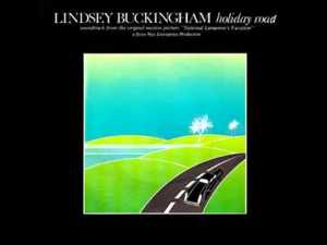 Holiday Road - Lindsey Buckingham