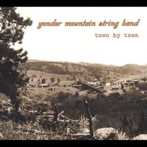 Sorrow Is A Highway - Yonder Mountain String Band