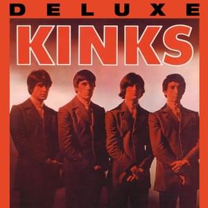 I Gotta Move - The Kinks