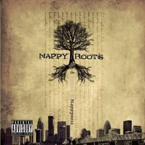 Infield - Nappy Roots