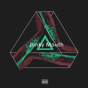 Junky Mouth - PG One