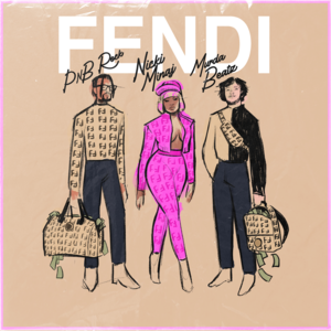 Fendi - PnB Rock (Ft. Murda Beatz & Nicki Minaj)