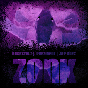 Zonk - Prezident (Ft. Hagestolz & Jay Baez)