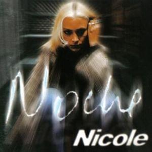 Noche - Nicole