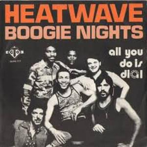 Boogie Nights - Heatwave