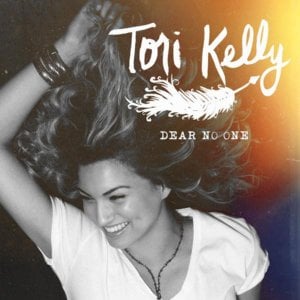 Dear No One - Tori Kelly